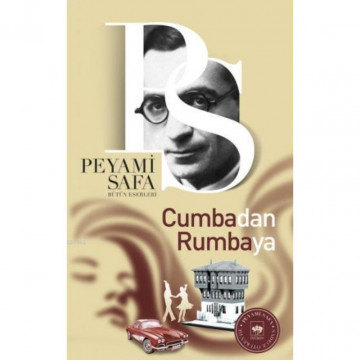 Cumbadan Rumbaya - Peyami Safa