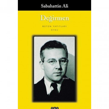 Değirmen - Sabahattin Ali