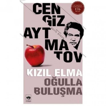 Kızıl Elma - Oğulla Buluşma - Cengiz Aytmatov