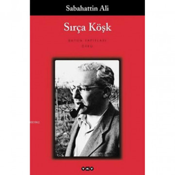 Sırça Köşk - Sabahattin Ali