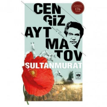 Sultanmurat - Cengiz Aytmatov