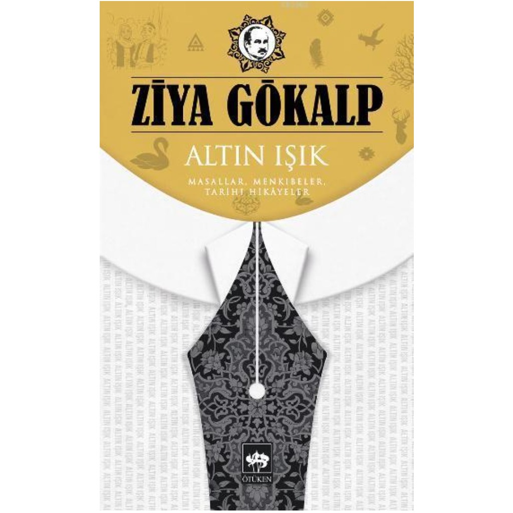 Altın Işık - Ziya Gökalp - Ziya Gökalp