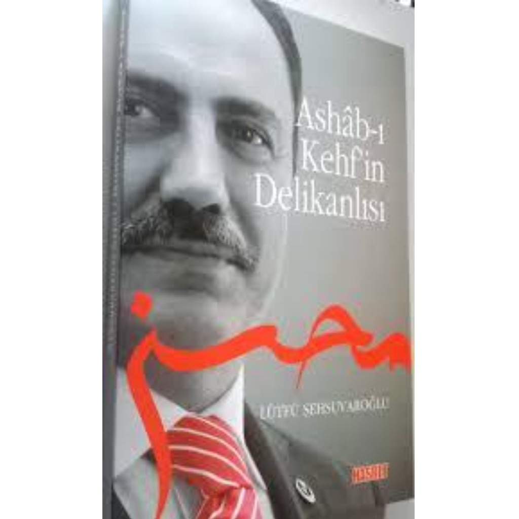 Ashab-ı Kehfin Delikanlısı - Lütfü Şehsuvaroğlu - Lütfü Şehsuvaroğlu