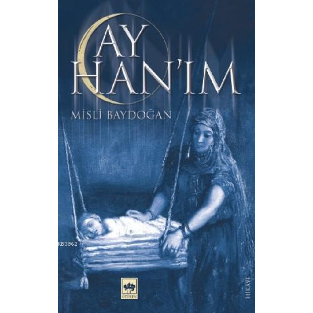 Ay Han'ım - Misli Baydoğan - Misli Baydoğan