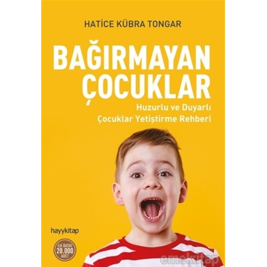 Bağırmayan Çocuklar - Hatice Kübra Tongar - Hatice Kübra Tongar