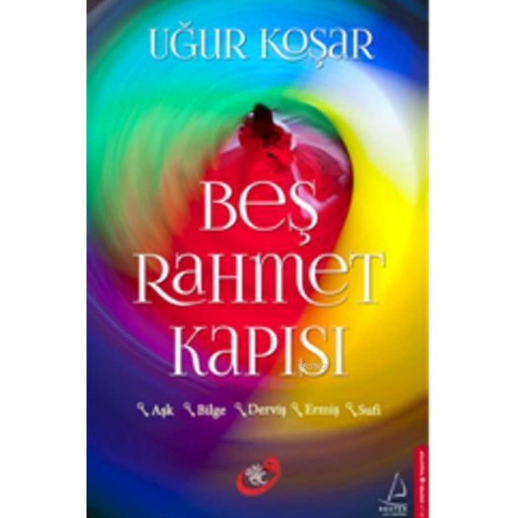 Beş Rahmet Kapısı - Uğur Koşar - Uğur Koşar