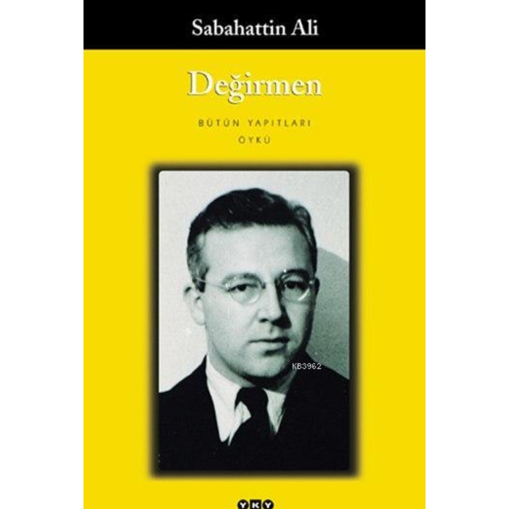 Değirmen - Sabahattin Ali - Sabahattin Ali