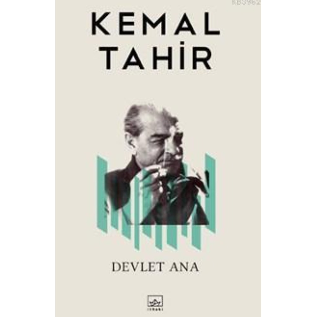 Devlet Ana - Kemal Tahir - Kemal Tahir