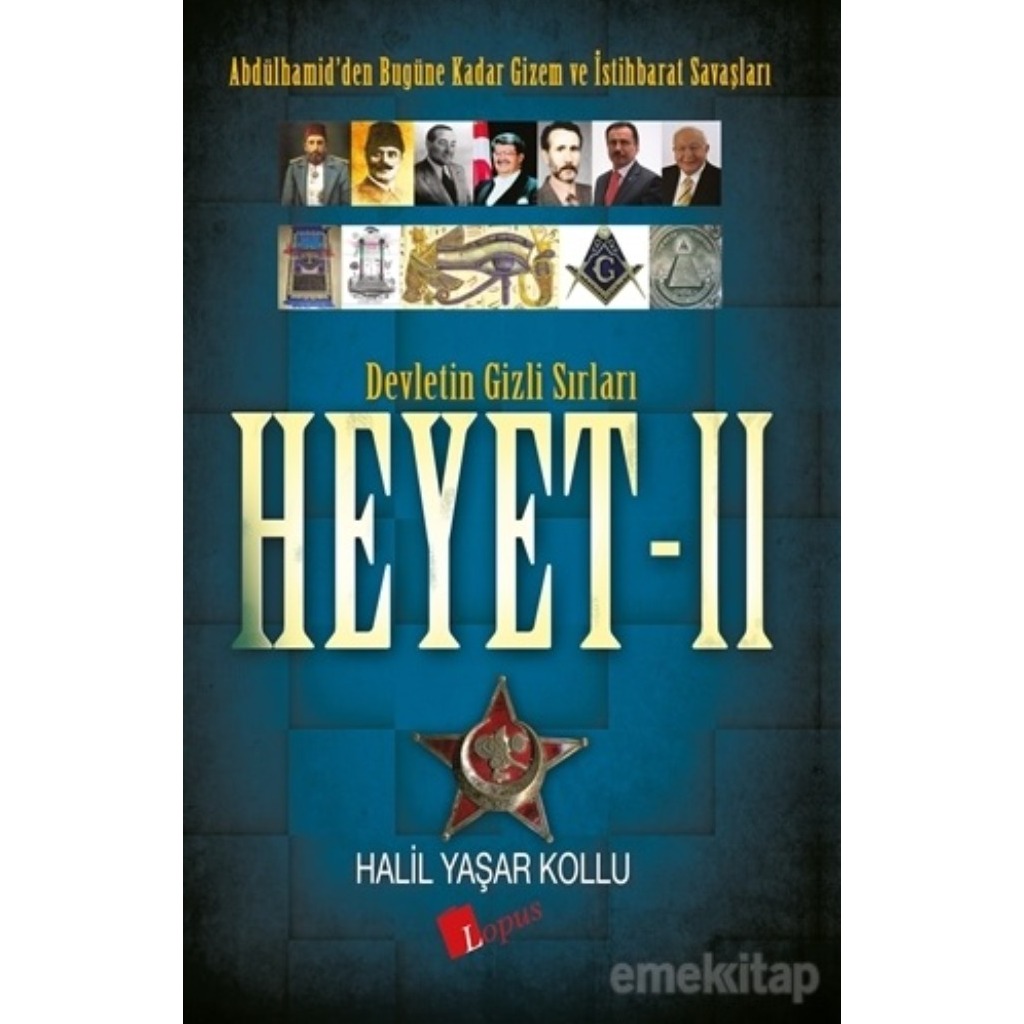 Devletin Gizli Sırları Heyet - 2 - Halil Yaşar Kollu - Halil Yaşar Kollu