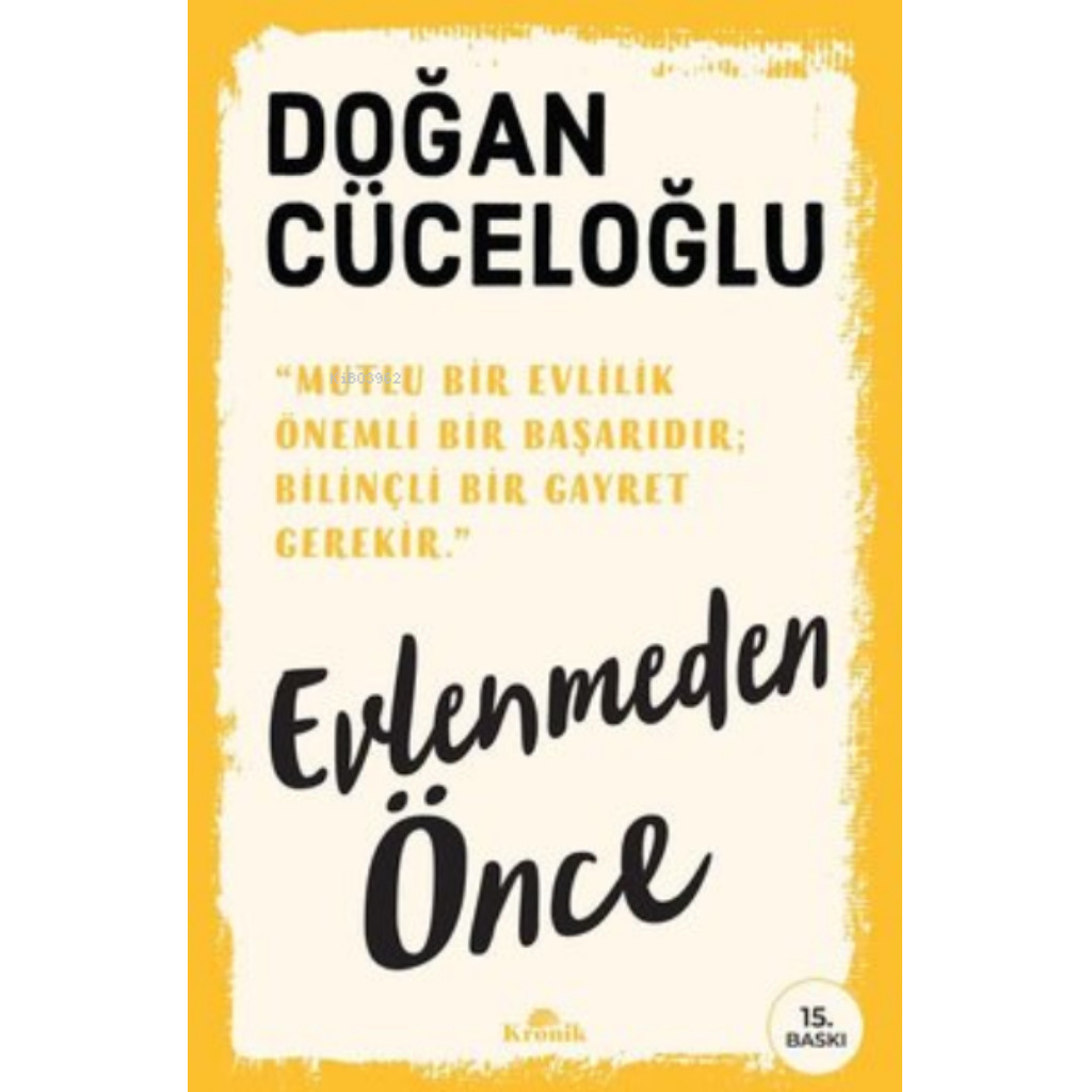Evlenmeden Önce - Doğan Cüceloğlu - Doğan Cüceloğlu