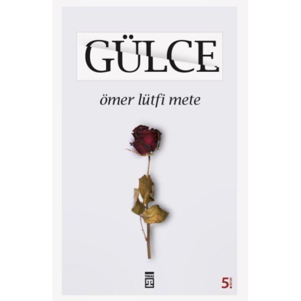 Gülce - Ömer Lütfi Mete - Ömer Lütfi Mete