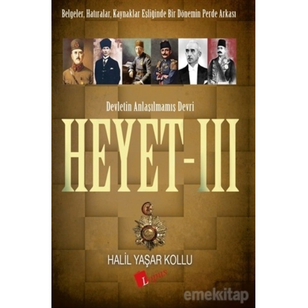 Heyet 3 - Devletin Anlaşılmamış Devri - Halil Yaşar Kollu - Halil Yaşar Kollu