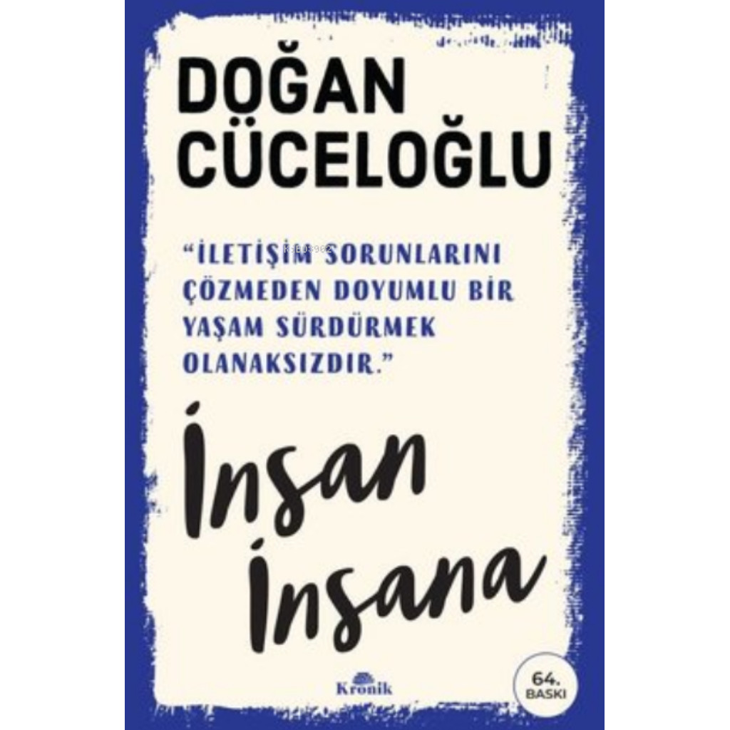 İnsan İnsana - Doğan Cüceloğlu - Doğan Cüceloğlu