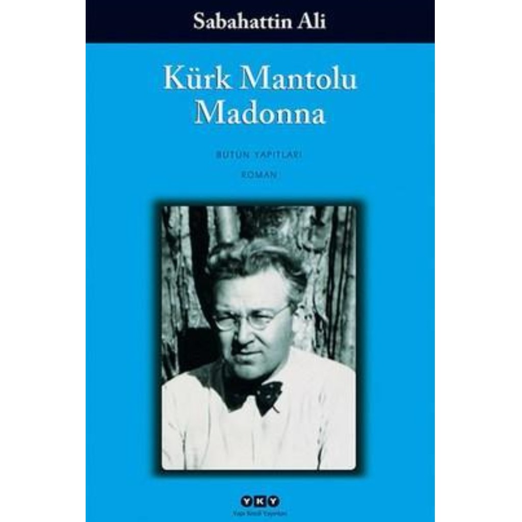 Kürk Mantolu Madonna - Sabahattin Ali - Sabahattin Ali