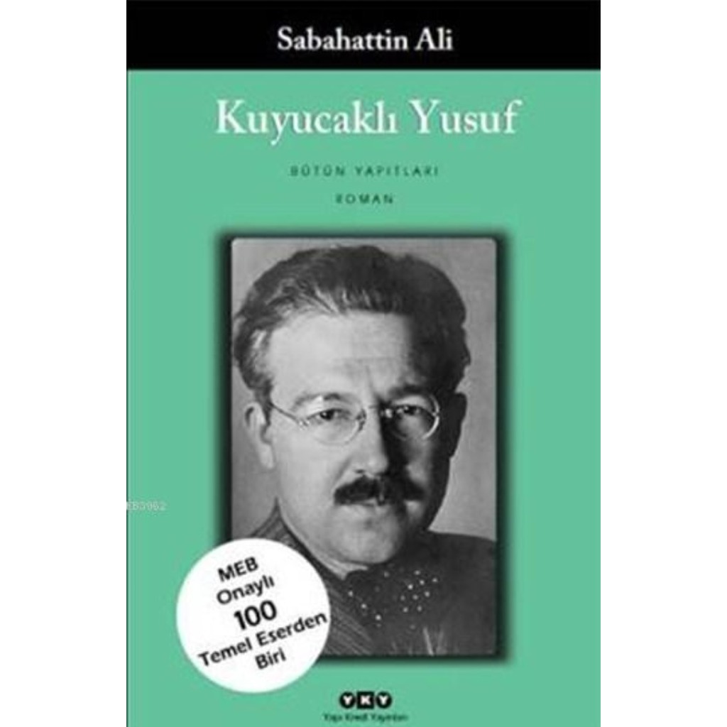 Kuyucaklı Yusuf - Sabahattin Ali - Sabahattin Ali