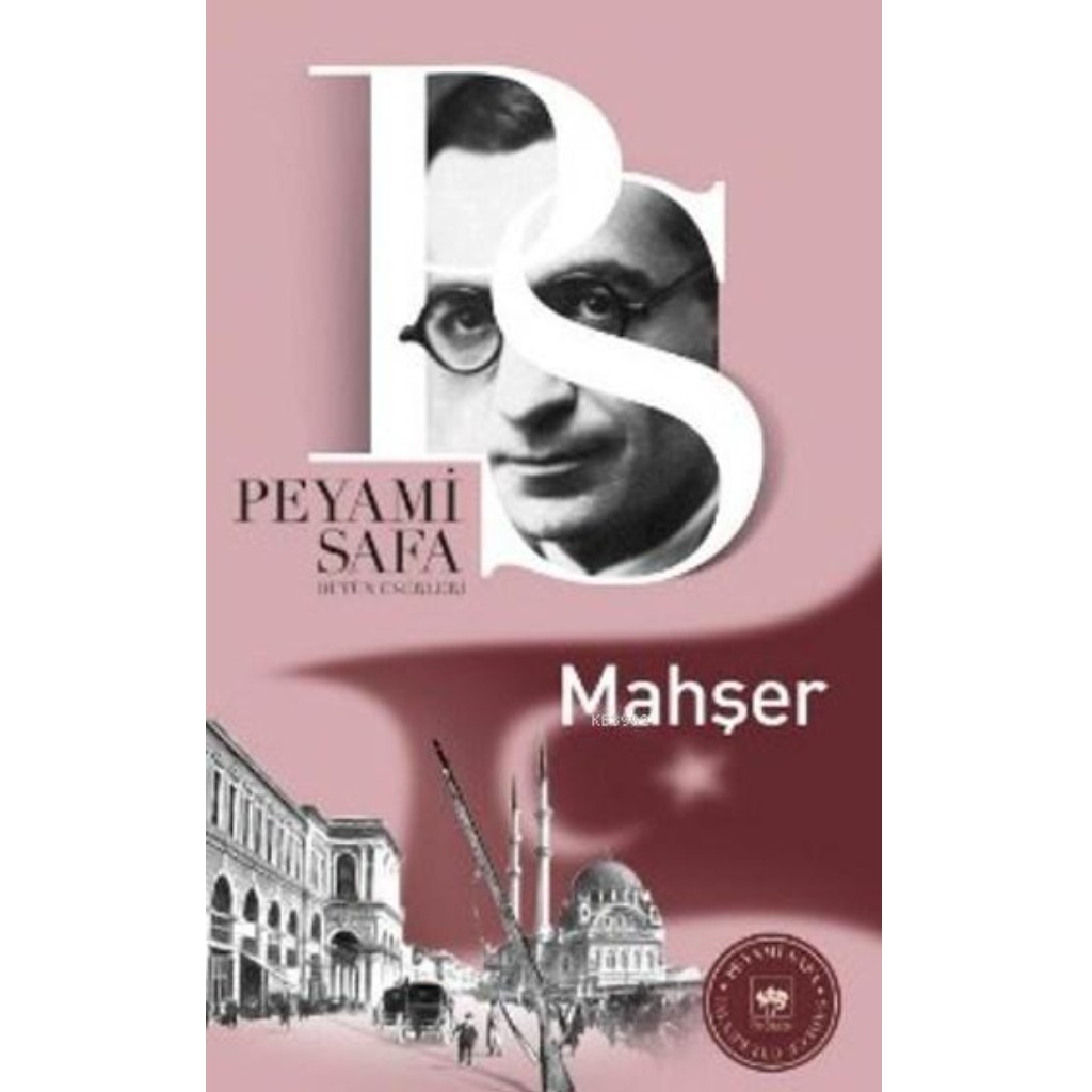 Mahşer - Peyami Safa - Peyami Safa