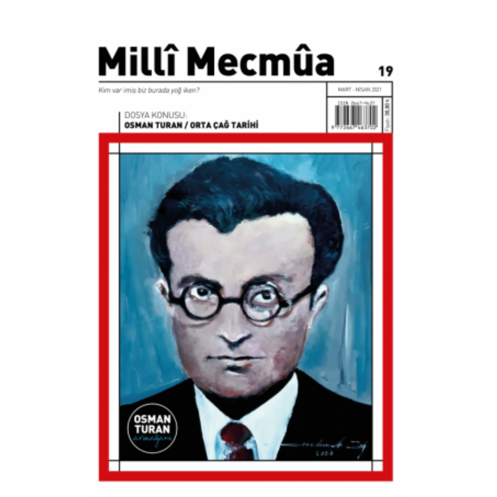 Milli Mecmua Sayı 19 / Mart - Nisan 2021 - Kolektif