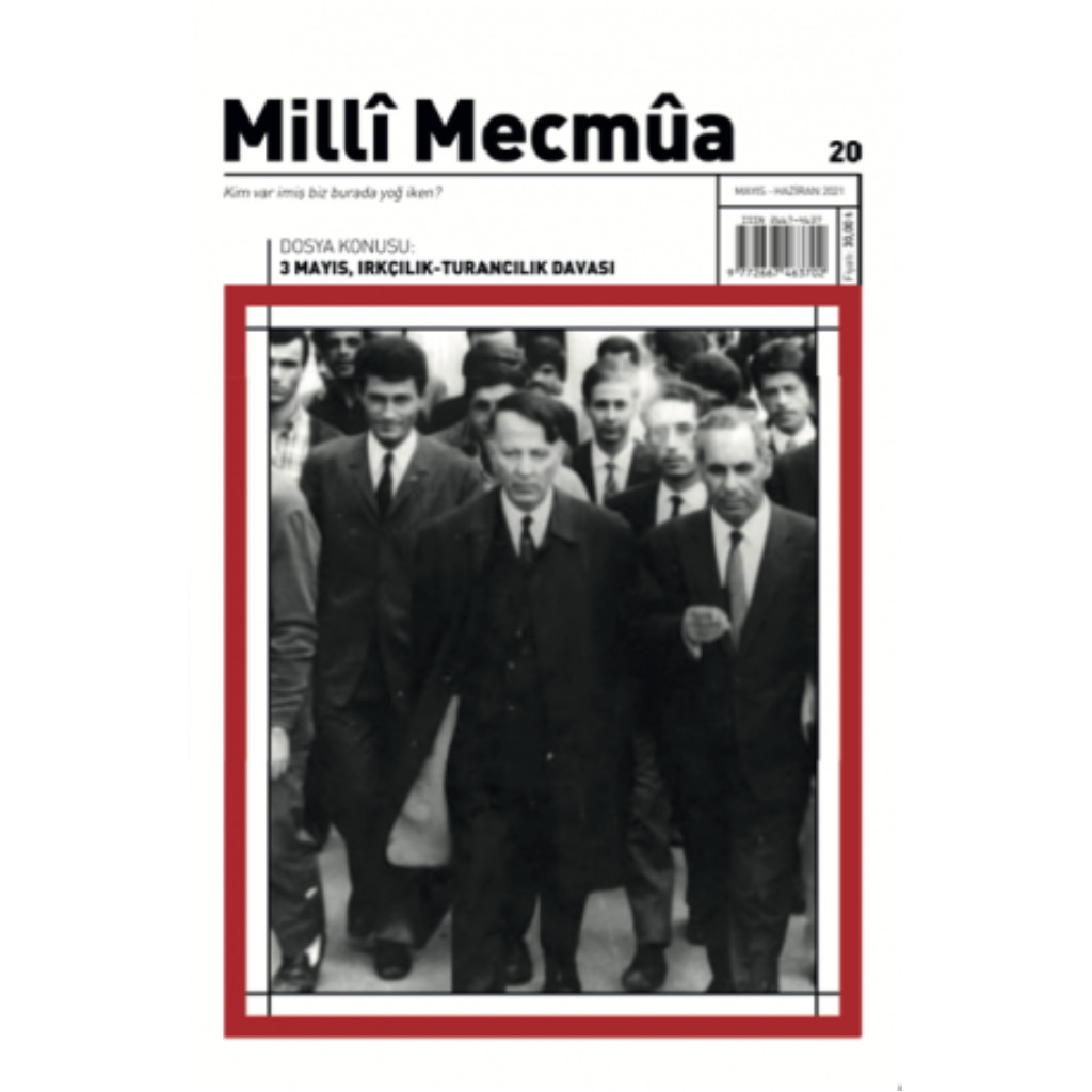 Milli Mecmua Sayı 20 / Mayıs - Haziran 2021 - Kolektif