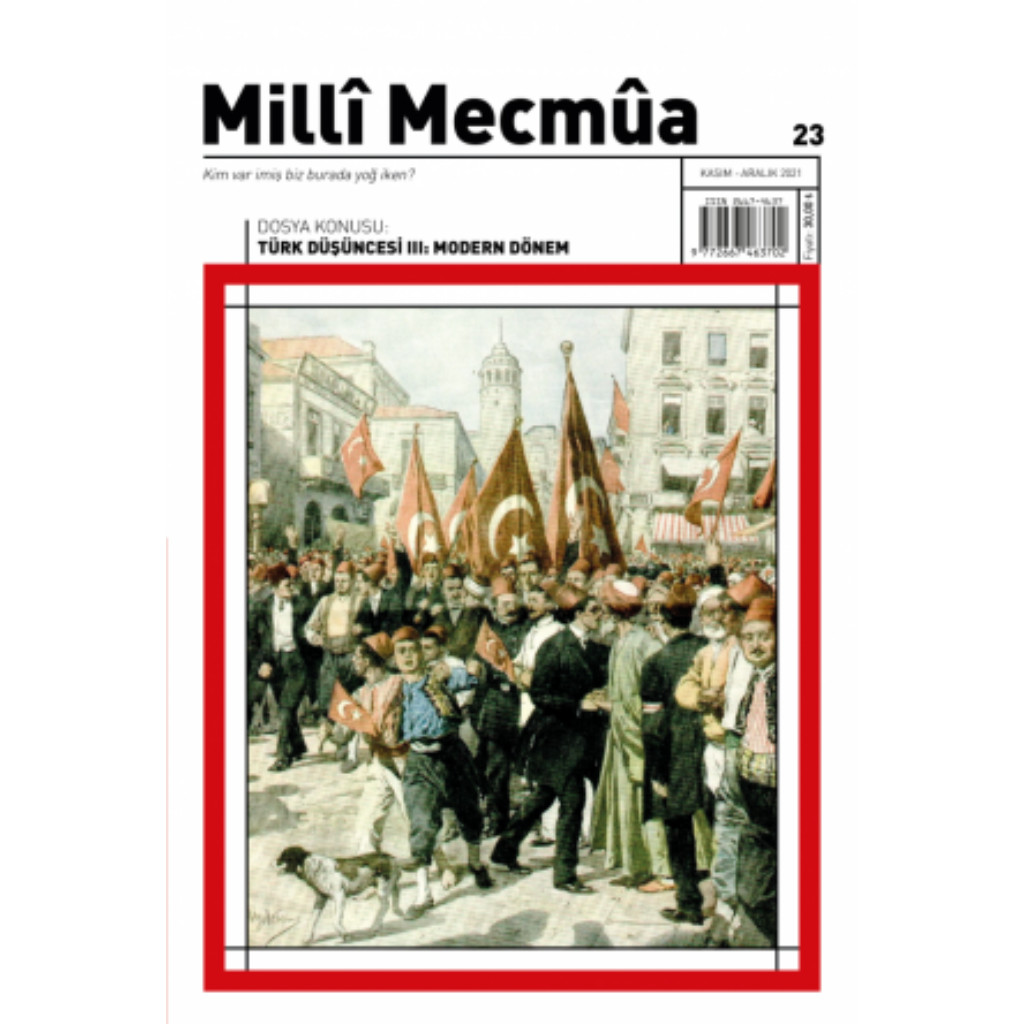 Milli Mecmua Sayı 23 / Kasım - Aralık 2021 - Kolektif