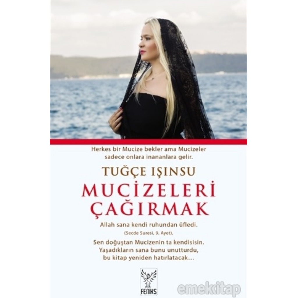 Mucizeleri Çağırmak - Tuğçe Işınsu - Tuğçe Işınsu