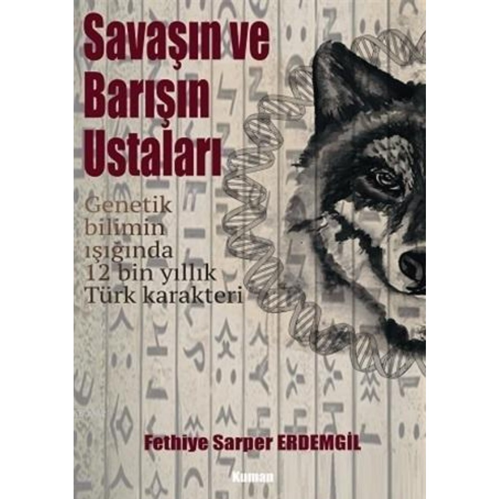 Savaşın ve Barışın Ustaları - Fethiye Sarper Erdemgil - Fethiye Sarper Erdemgil