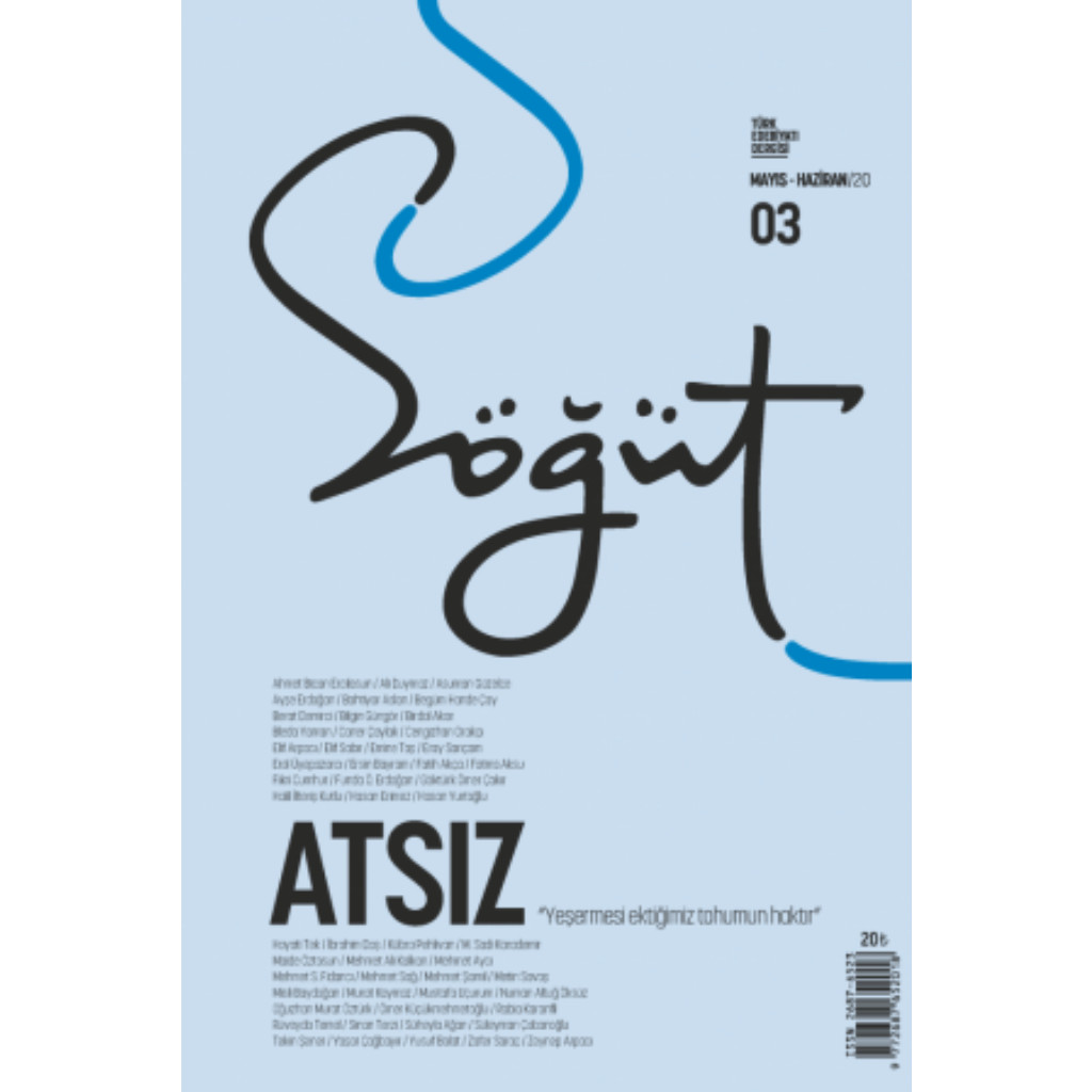 Söğüt - Türk Edebiyatı Dergisi Sayı 03 / Mayıs - Haziran 2020 - Kolektif