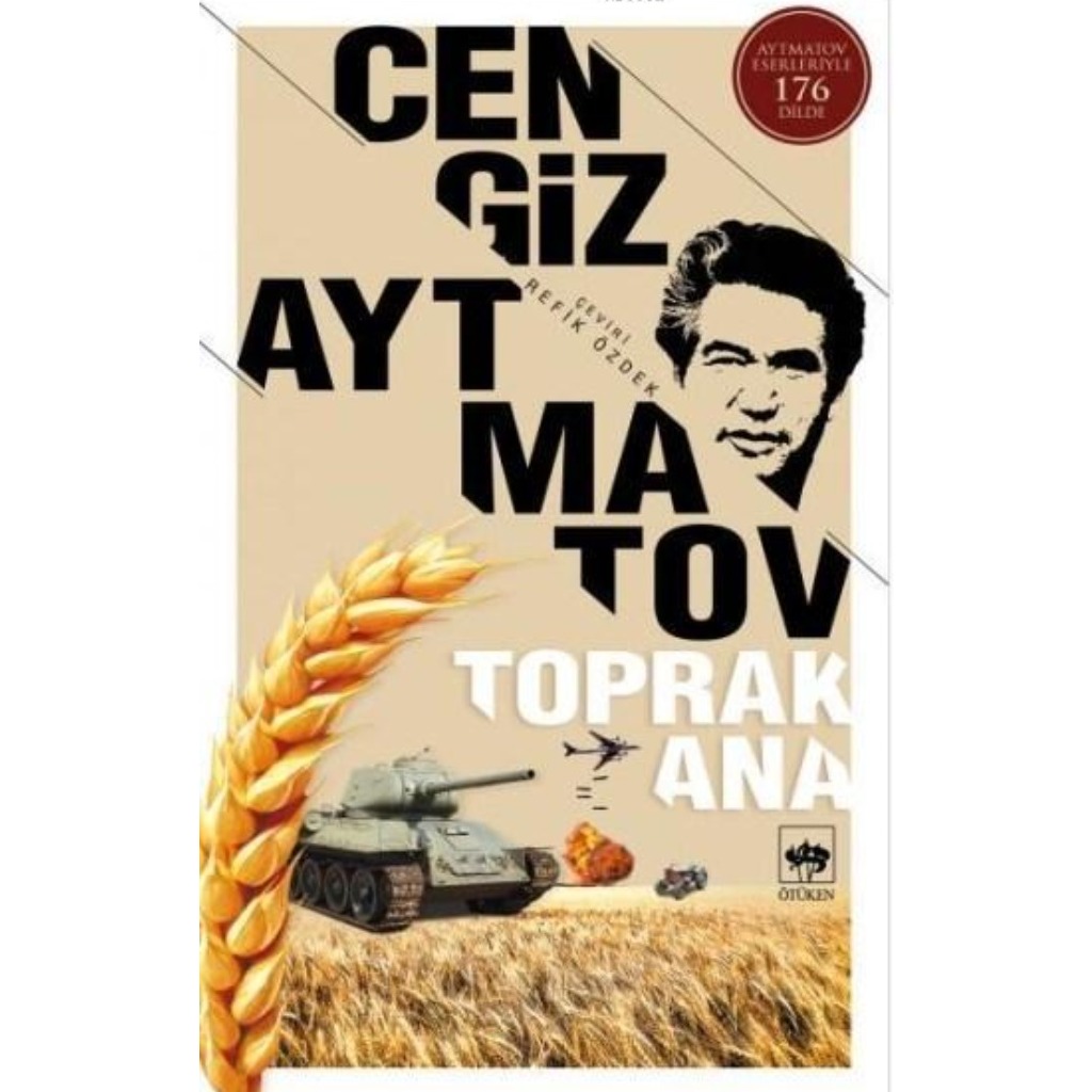 Toprak Ana - Cengiz Aytmatov - Cengiz Aytmatov