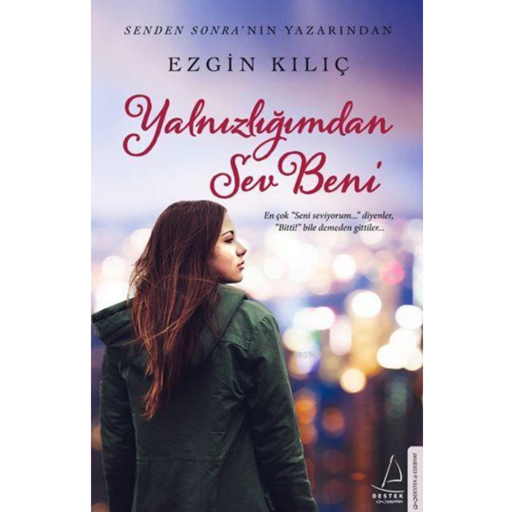 Yalnızlığımdan Sev Beni - Ezgin Kılıç - Ezgin Kılıç